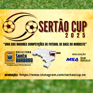 Em 2025 acontecerá em Santa Bárbara - Bahia , a "Sertão Cup"